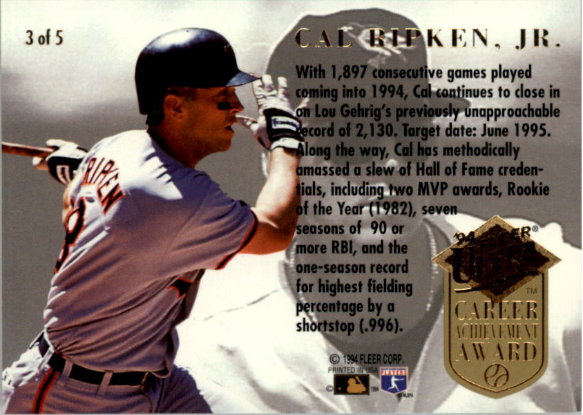 1994 Ultra Career Achievement #3 Cal Ripken back image