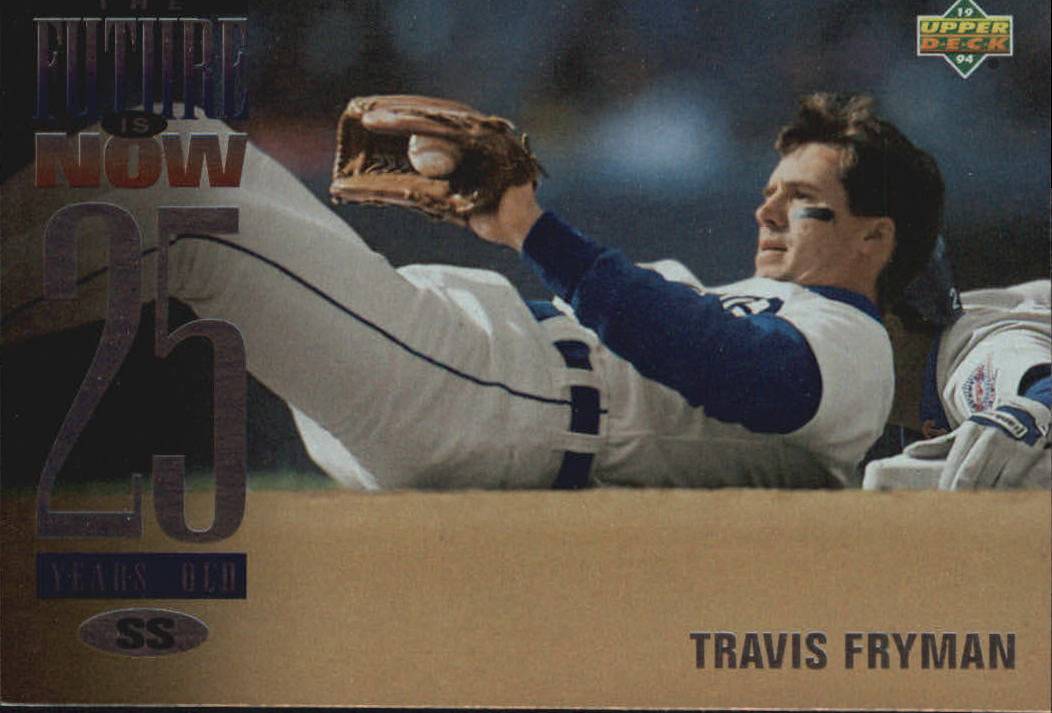 1994 Upper Deck #51 Travis Fryman FUT