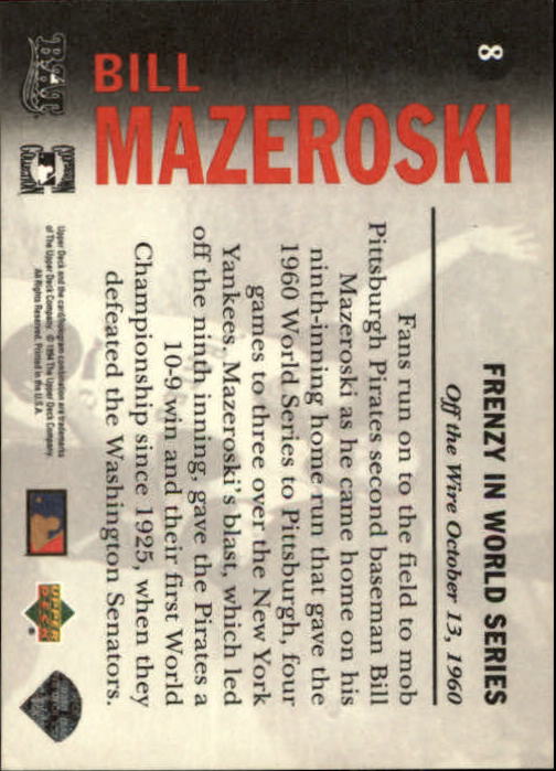 1994 Upper Deck All-Time Heroes #8 Bill Mazeroski OW back image