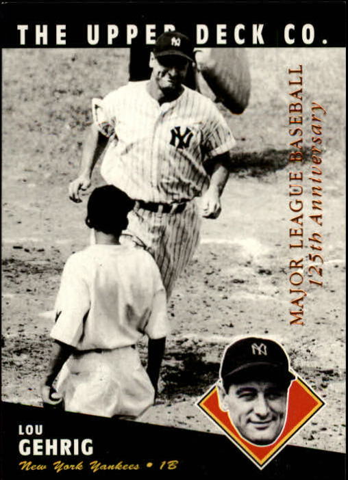 1994 Upper Deck All-Time Heroes 125th Anniversary #40 Lou Gehrig