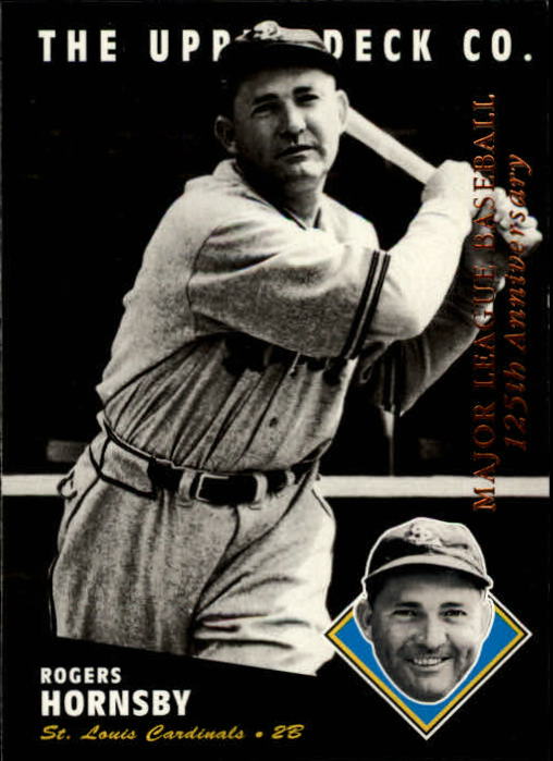 1994 Upper Deck All-Time Heroes 125th Anniversary #140 Rogers Hornsby