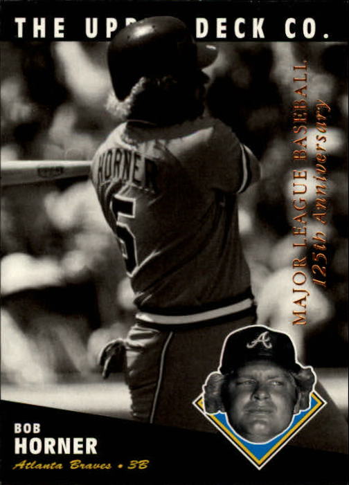 1994 Upper Deck All-Time Heroes 125th Anniversary #194 Bob Horner