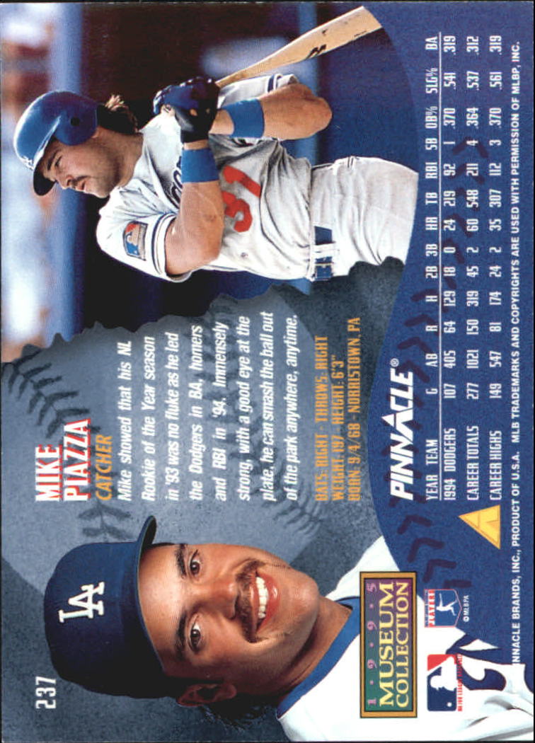 1995 Pinnacle Museum Collection #237 Mike Piazza back image