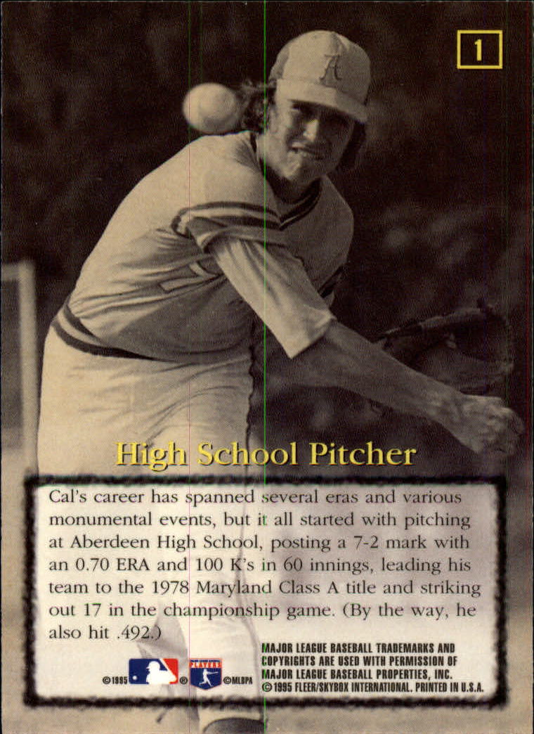 1995 Emotion Ripken #1 Cal Ripken/High School Pitcher back image