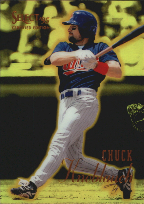 1995 Select Certified #38 Chuck Knoblauch