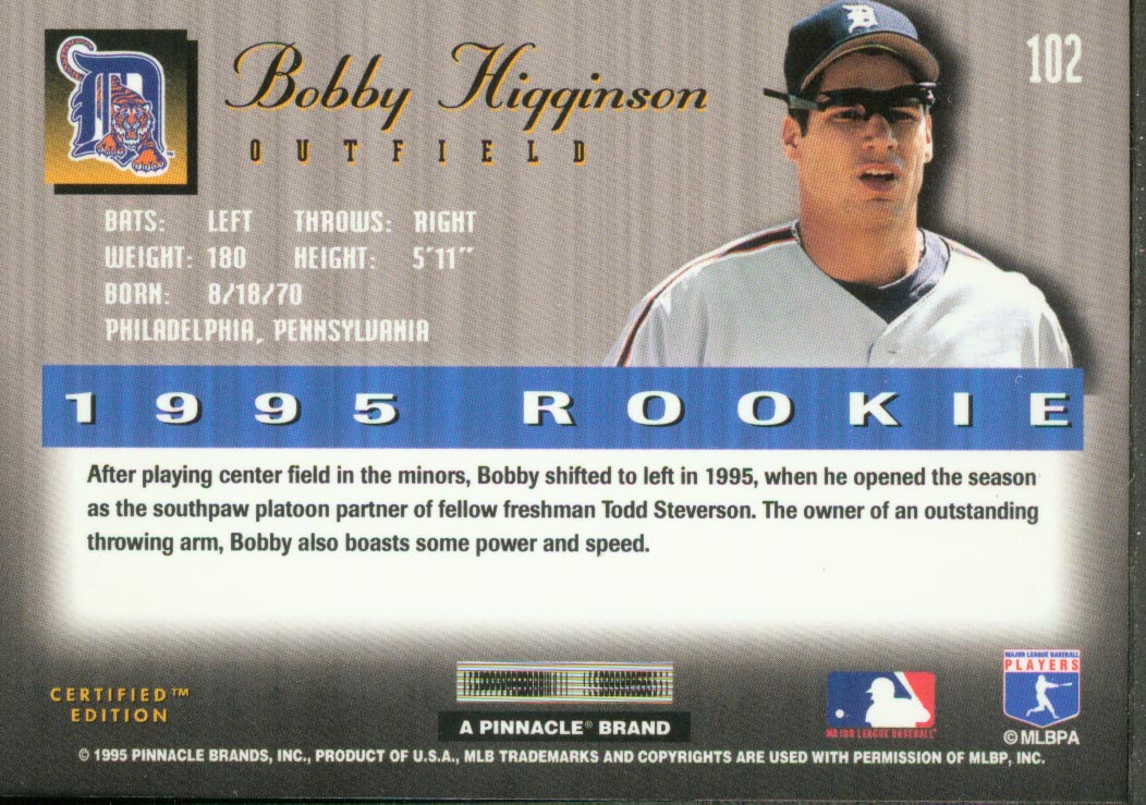 1995 Select Certified #102 Bob Higginson RC back image