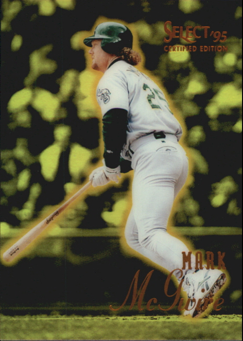 1995 Select Certified Mirror Gold #50 Mark McGwire