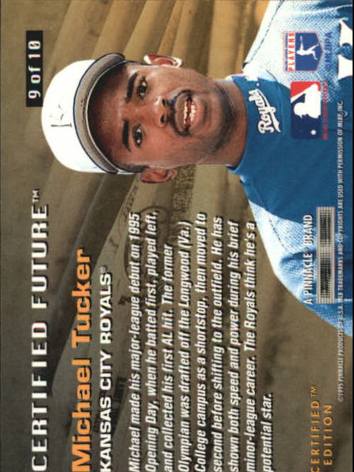 1995 Select Certified Future #9 Michael Tucker UER back image
