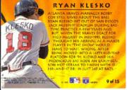 1995 Ultra Second Year Standouts #9 Ryan Klesko back image