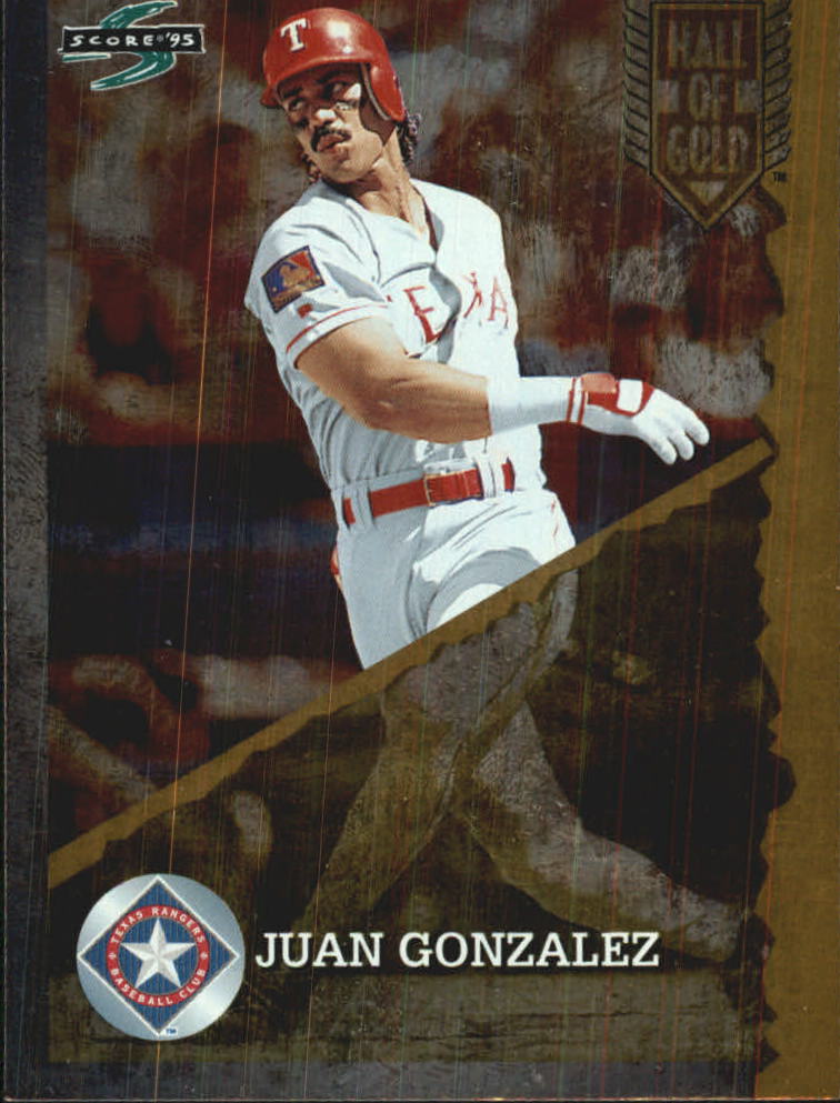 1995 Score Hall of Gold #HG58 Juan Gonzalez