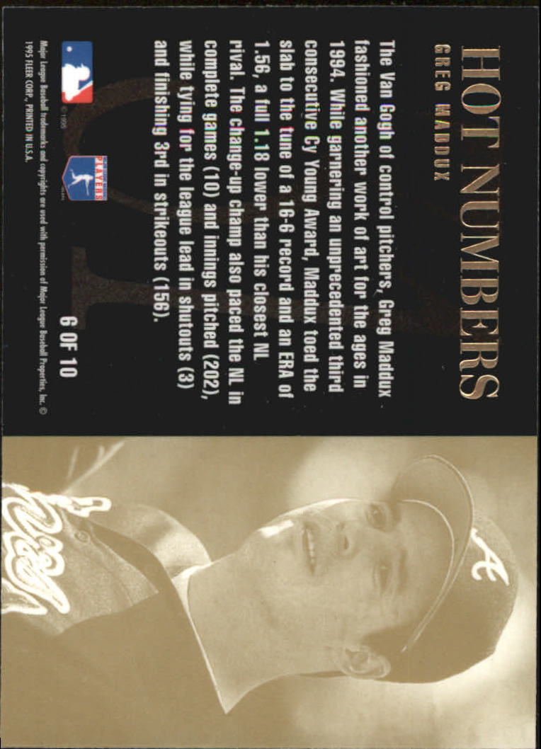 1995 Flair Hot Numbers #6 Greg Maddux back image