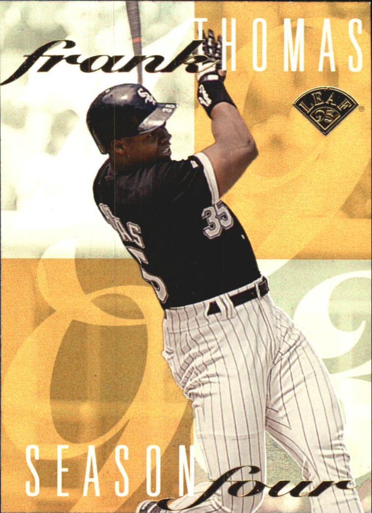 A9384- 1995 Leaf Thomas #4 Frank Thomas AL MVP Chicago White Sox