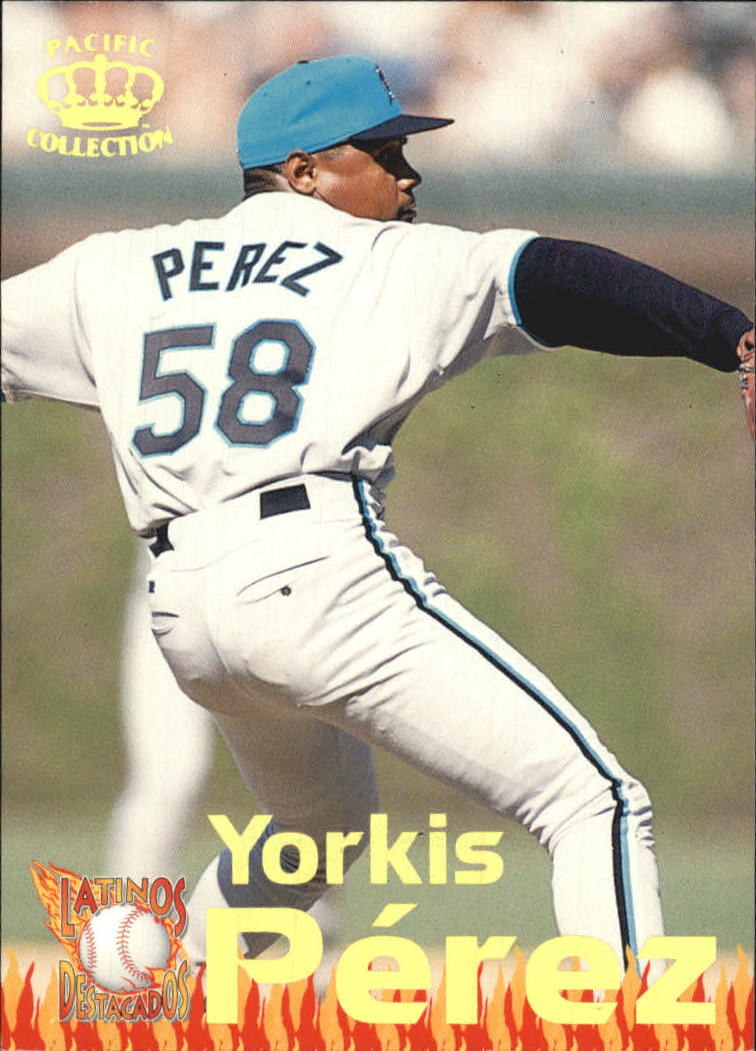 1995 Pacific Latinos Destacados #27 Yorkis Perez