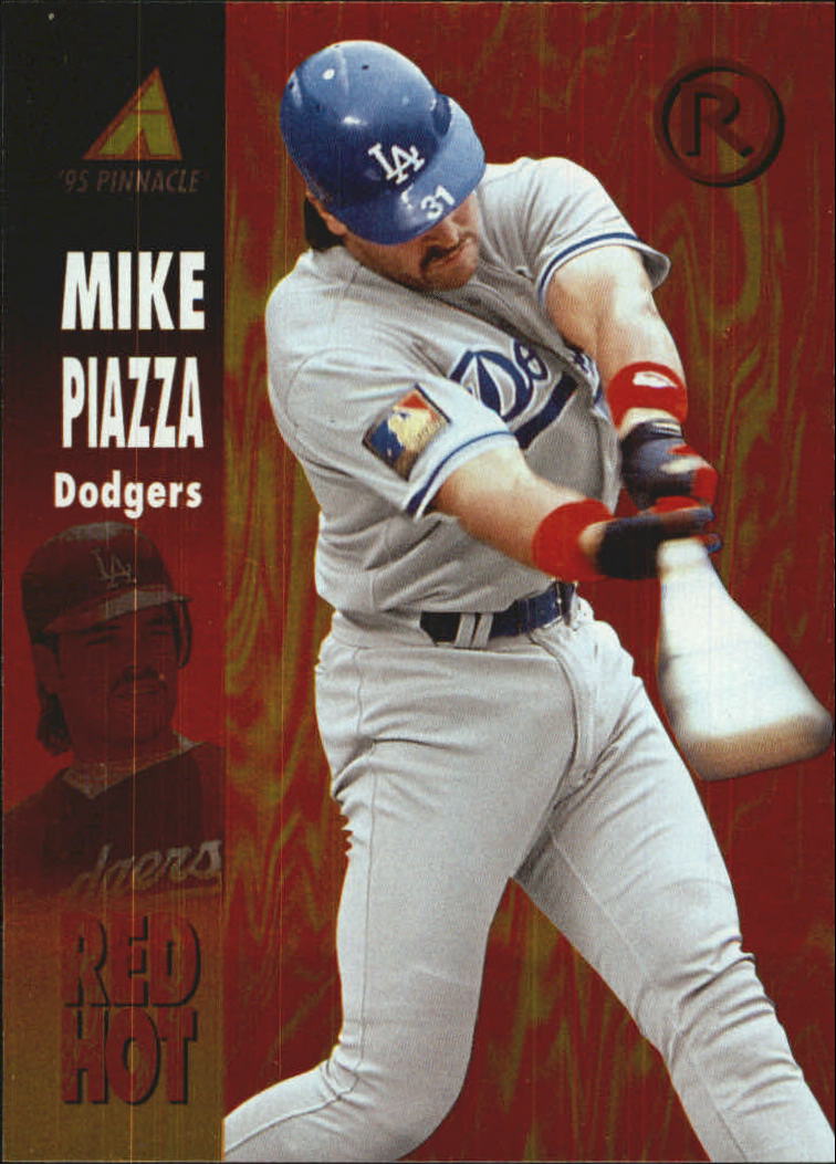 1995 Pinnacle Red Hot #RH5 Mike Piazza
