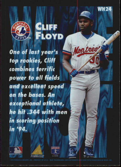 1995 Pinnacle White Hot #WH24 Cliff Floyd back image