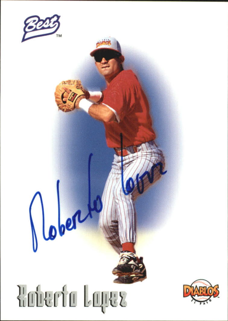 1996 Best Autographs #41 Roberto Lopez