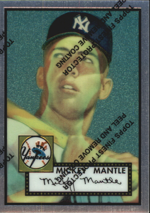 1996 Topps Mantle Finest #2 Mickey Mantle 1952 Topps