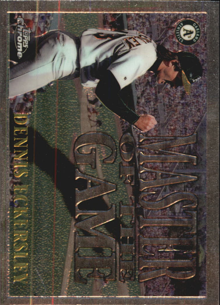 1996 Topps Chrome Masters of the Game #1 Dennis Eckersley