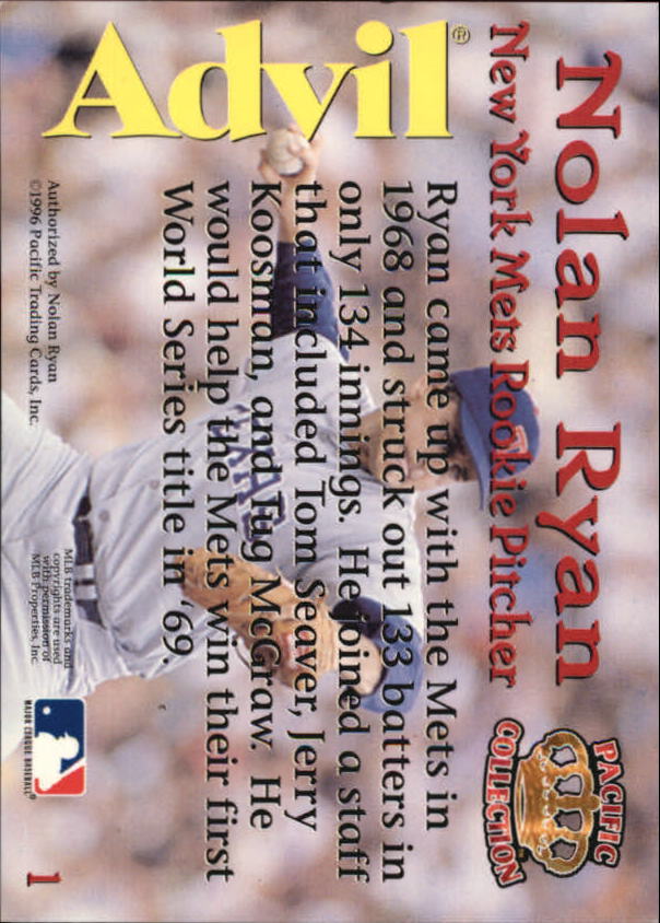 1996 Pacific/Advil Nolan Ryan #1 Nolan Ryan/New York Mets back image