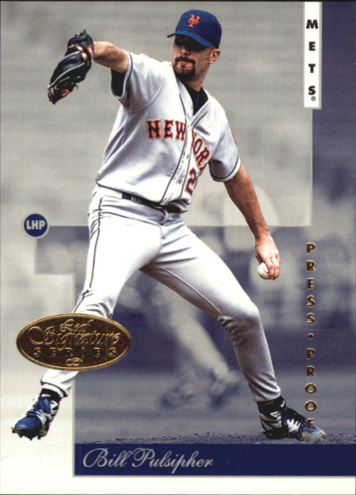 1996 Leaf Signature Gold Press Proofs #129 Bill Pulsipher - NM-MT
