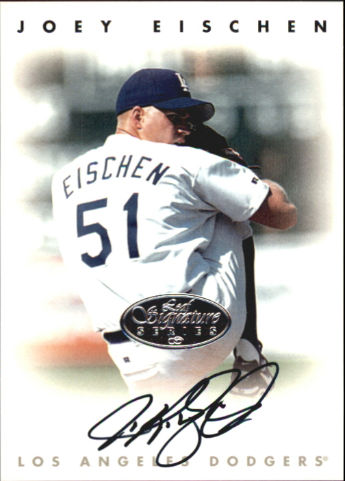 1996 Leaf Signature Autographs Silver #63 Joey Eischen