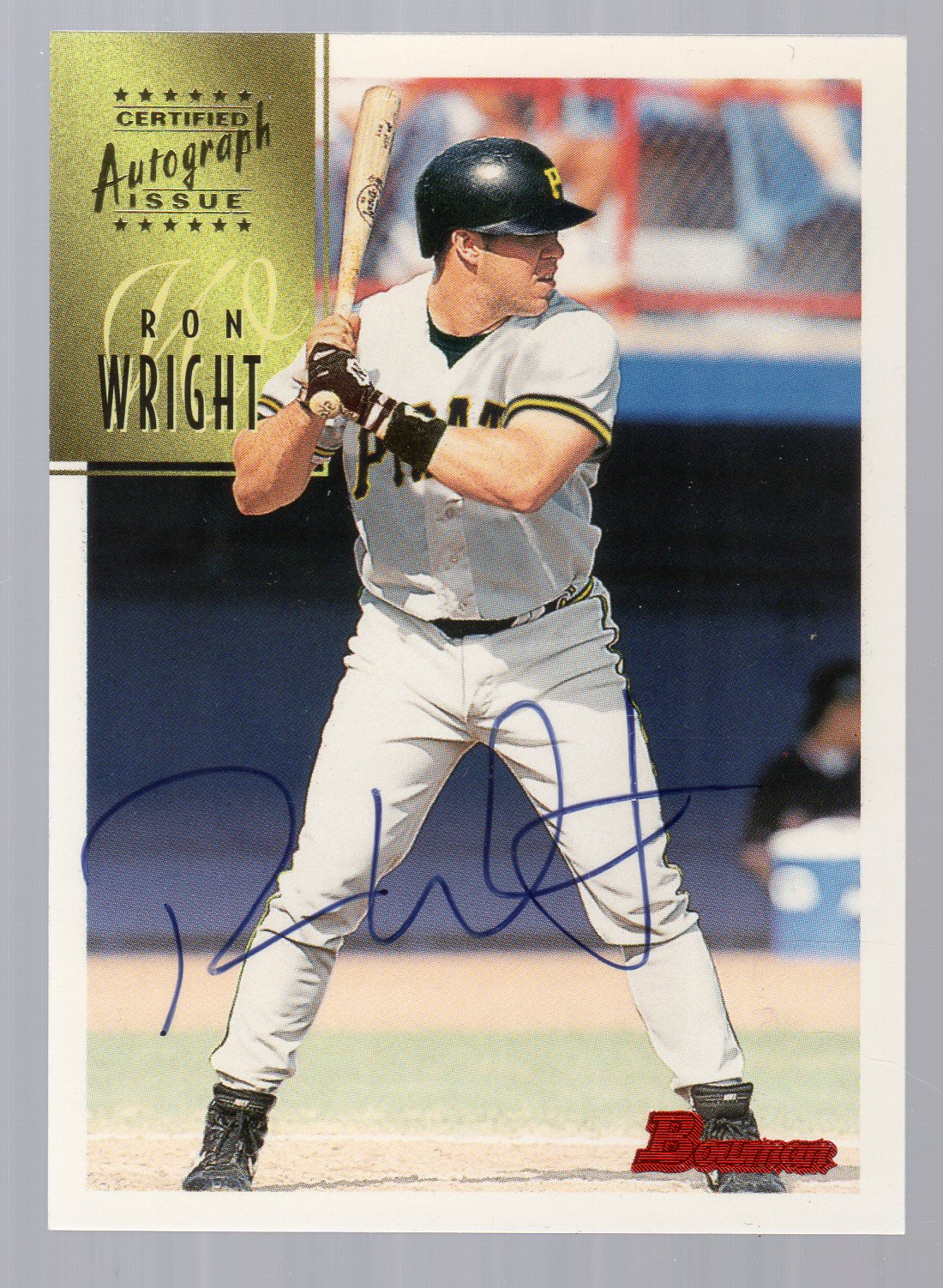 1997 Bowman Certified Blue Ink Autographs #CA88 Ron Wright