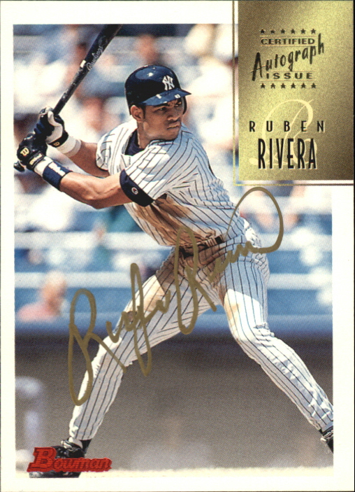 1997 Bowman Certified Gold Ink Autographs #CA68 Ruben Rivera