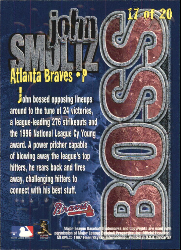 1997 Circa Super Boss #17 John Smoltz back image