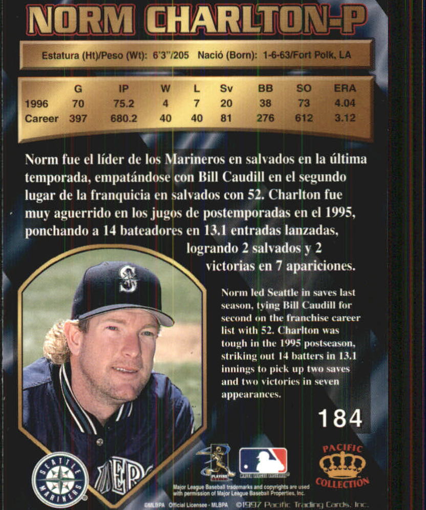 1997 Pacific #184 Norm Charlton back image