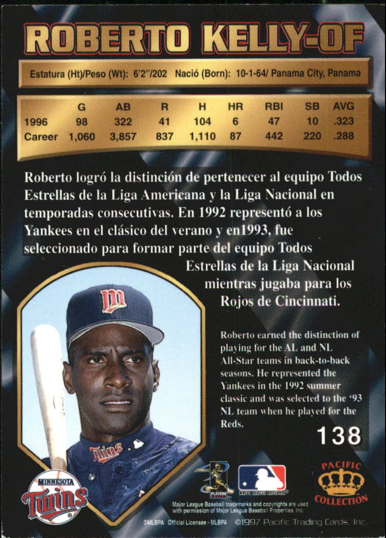 1997 Pacific Silver #138 Roberto Kelly back image