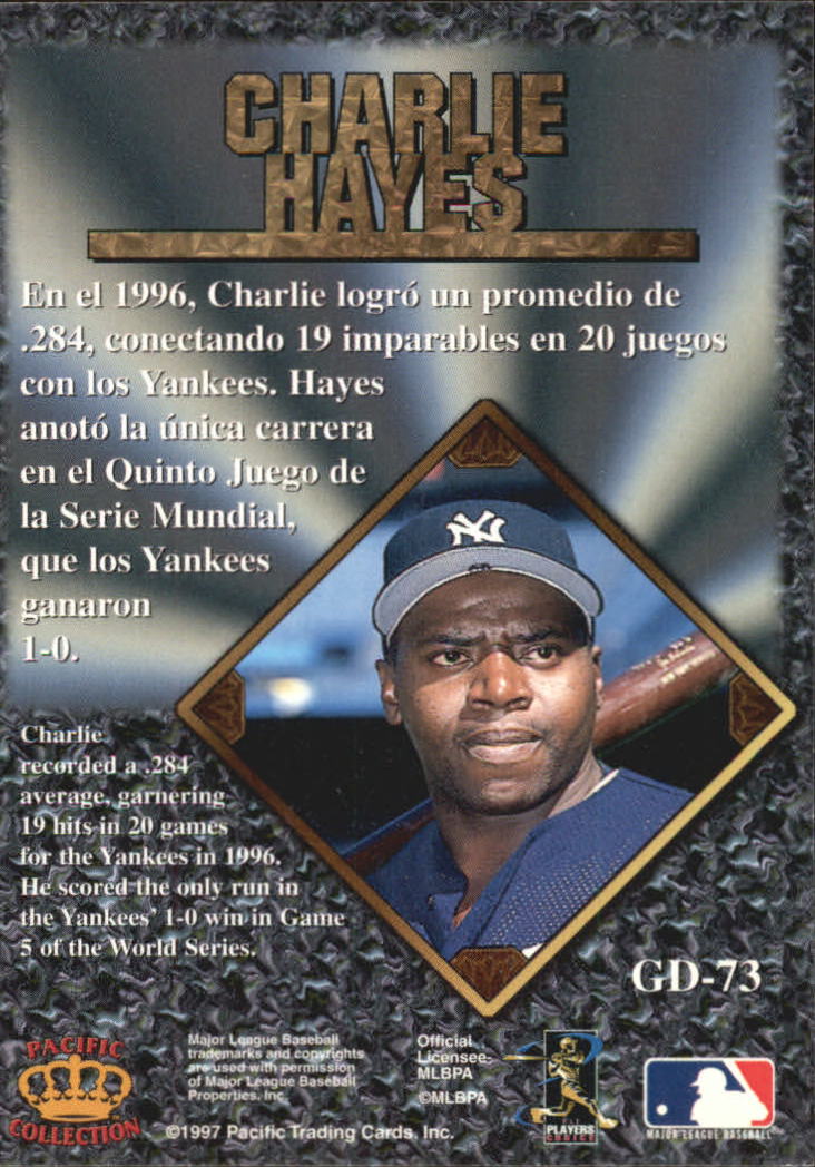 1997 Pacific Prisms Gems of the Diamond #GD73 Charlie Hayes back image
