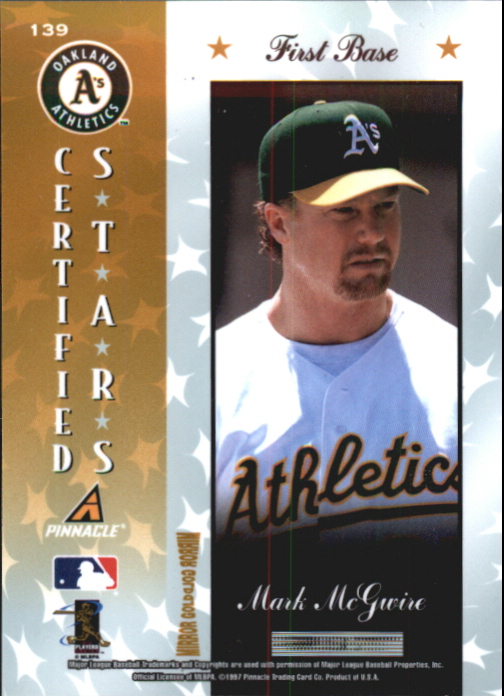1997 Pinnacle Certified Mirror Gold #139 Mark McGwire CERT back image