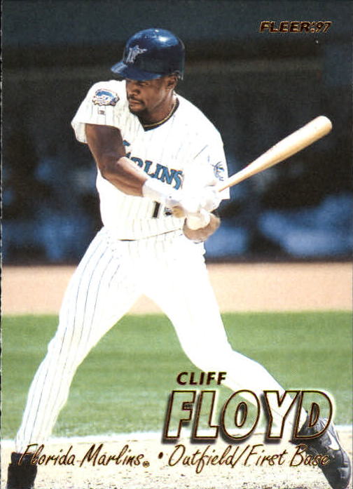 1997 Fleer #679 Cliff Floyd