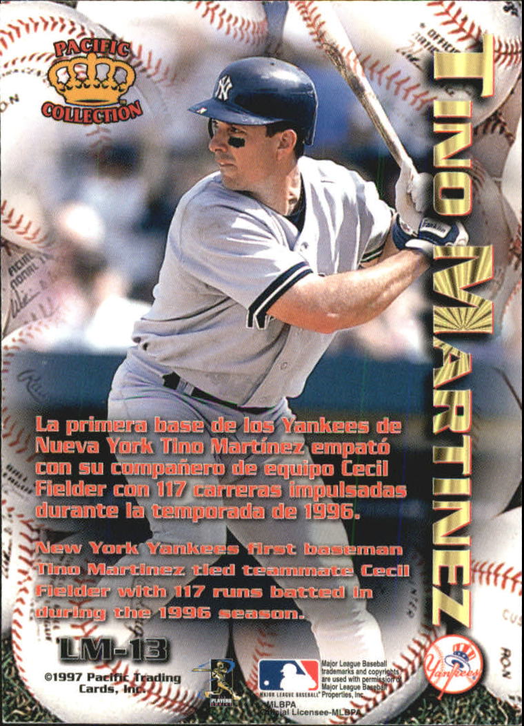1997 Pacific Latinos of the Major Leagues #13 Tino Martinez back image