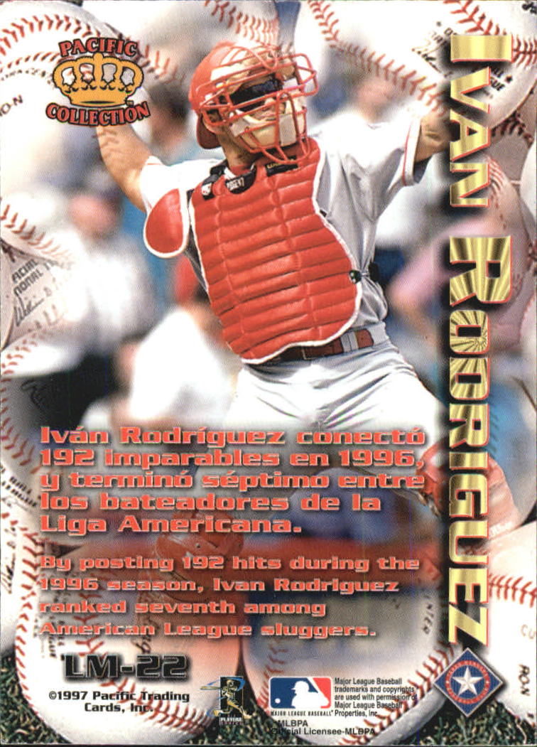 1997 Pacific Latinos of the Major Leagues #22 Ivan Rodriguez back image