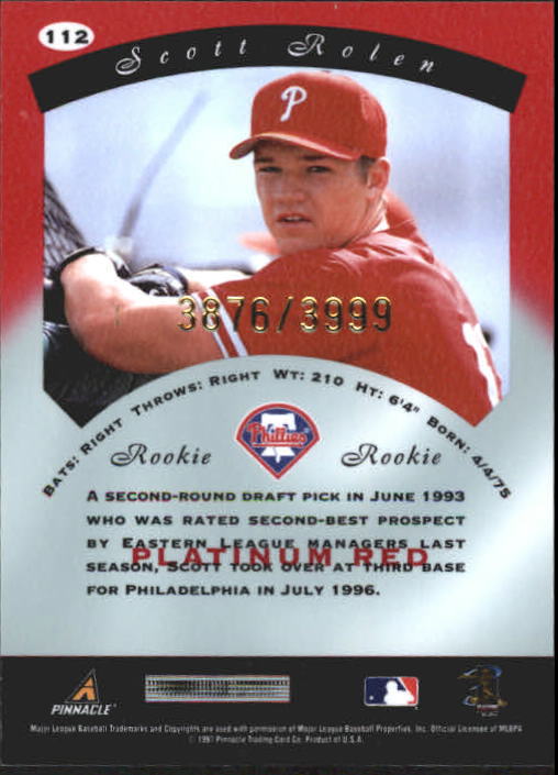 1997 Pinnacle Totally Certified Platinum Red #112 Scott Rolen back image