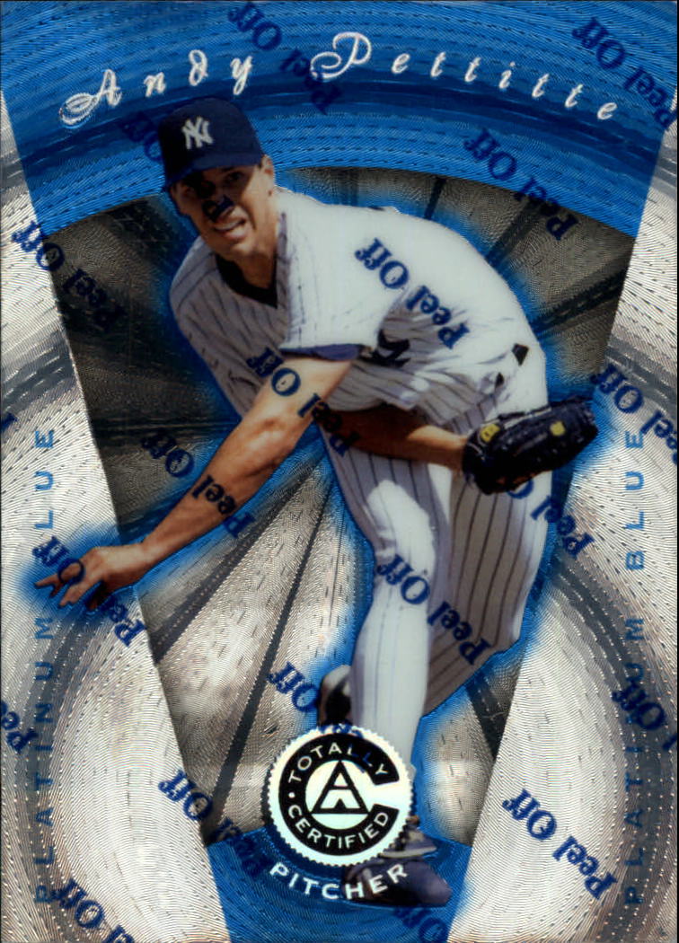 1997 Pinnacle Totally Certified Platinum Blue #92 Andy Pettitte