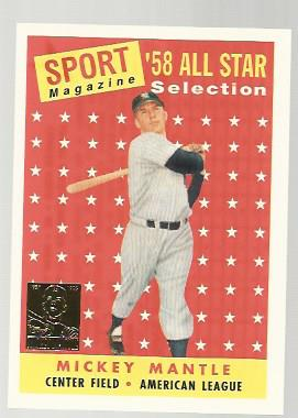 1997 Topps Mantle #25 Mickey Mantle/1958 Topps AS