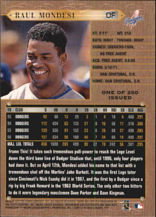 1997 Topps Gallery Player's Private Issue #91 Raul Mondesi back image