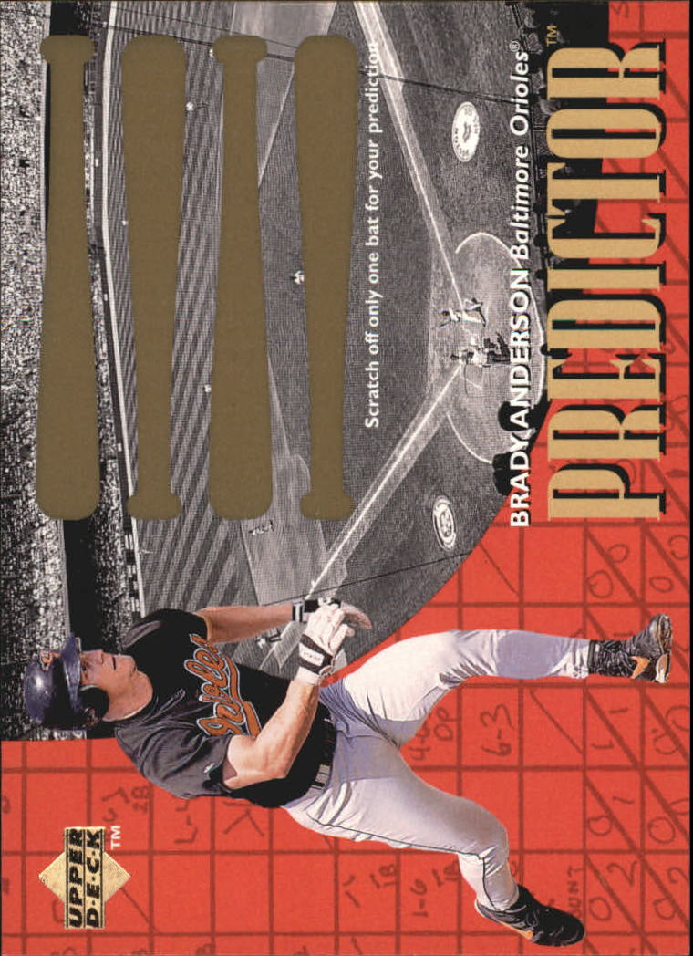 1997 Upper Deck Predictor #6 Brady Anderson