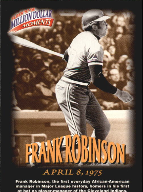 1997-98 Fleer Million Dollar Moments #11 Frank Robinson