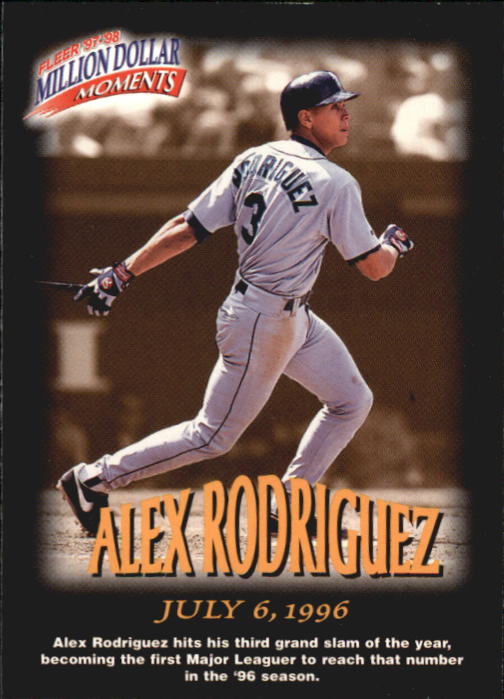 1997-98 Fleer Million Dollar Moments #28 Alex Rodriguez