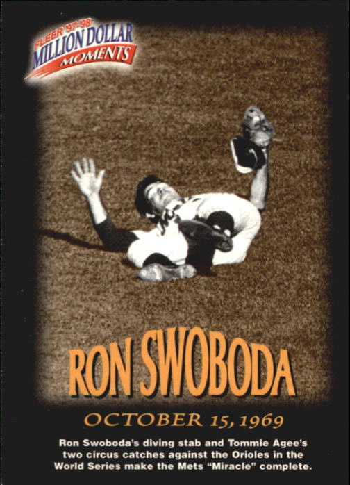 1997-98 Fleer Million Dollar Moments #35 Ron Swoboda