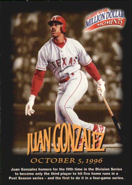 1997-98 Fleer Million Dollar Moments #38 Juan Gonzalez