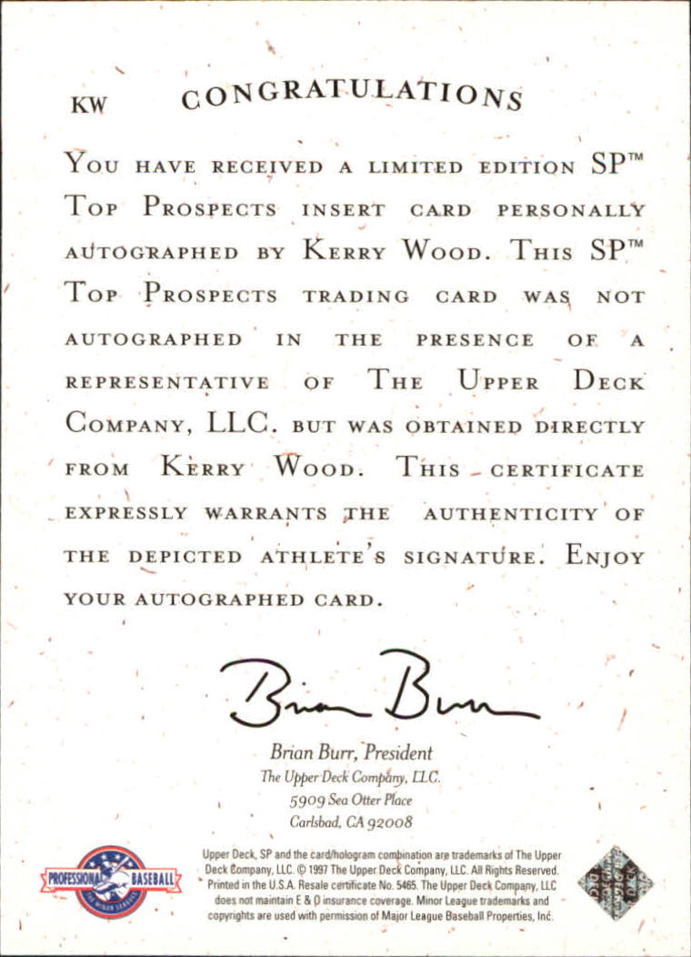 1998 SP Top Prospects Autographs #KW Kerry Wood back image