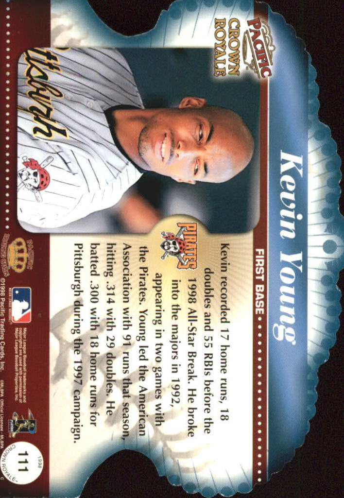 1998 Crown Royale #111 Kevin Young back image