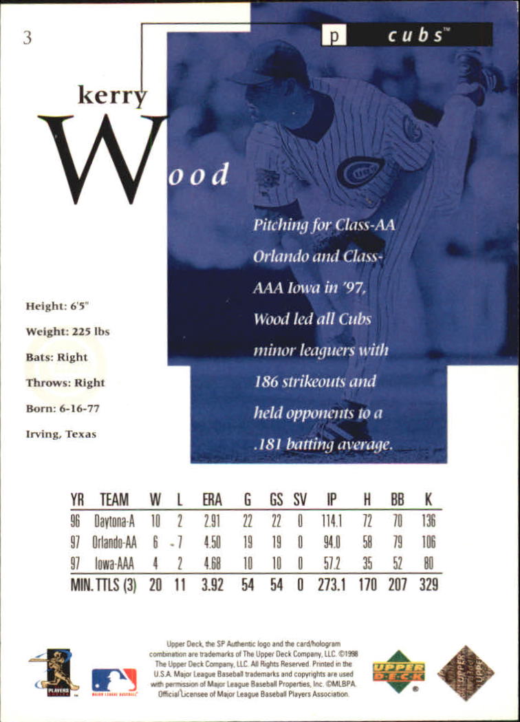1998 SP Authentic #3 Kerry Wood FOIL back image