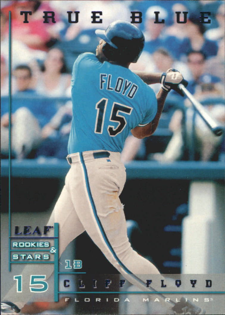 1998 Leaf Rookies and Stars True Blue #128 Cliff Floyd