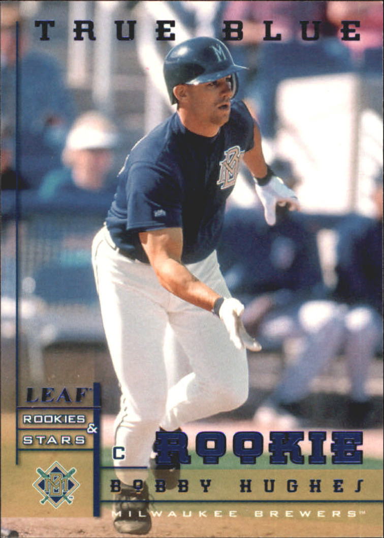 1998 Leaf Rookies and Stars True Blue #228 Bobby Hughes