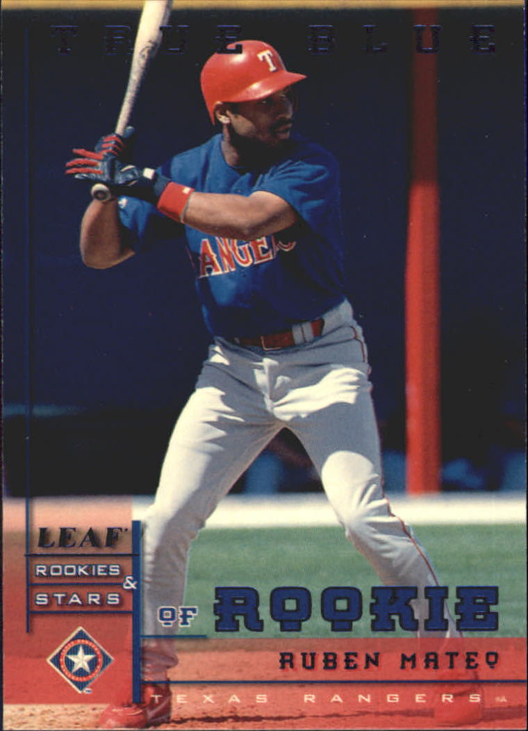 1998 Leaf Rookies and Stars True Blue #316 Ruben Mateo